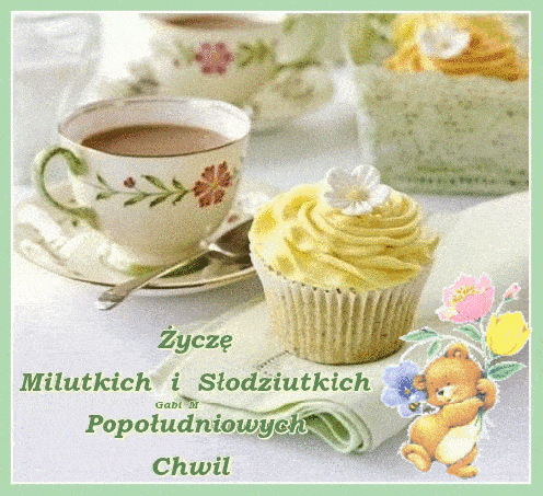 Miłych i słodkich popołudniowych chwil
